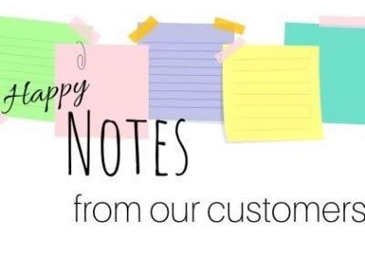 Notes from our customers.